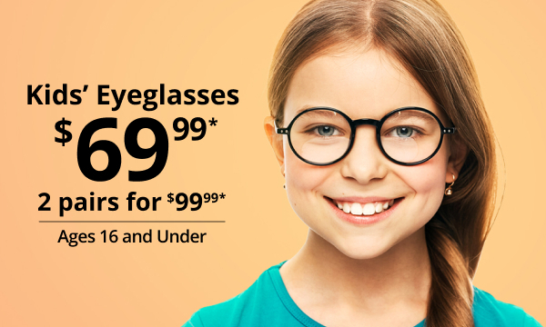 Kids Glasses $69.99 2for_$99.99